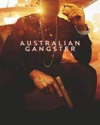 Австралийский гангстер (2018) смотреть онлайн